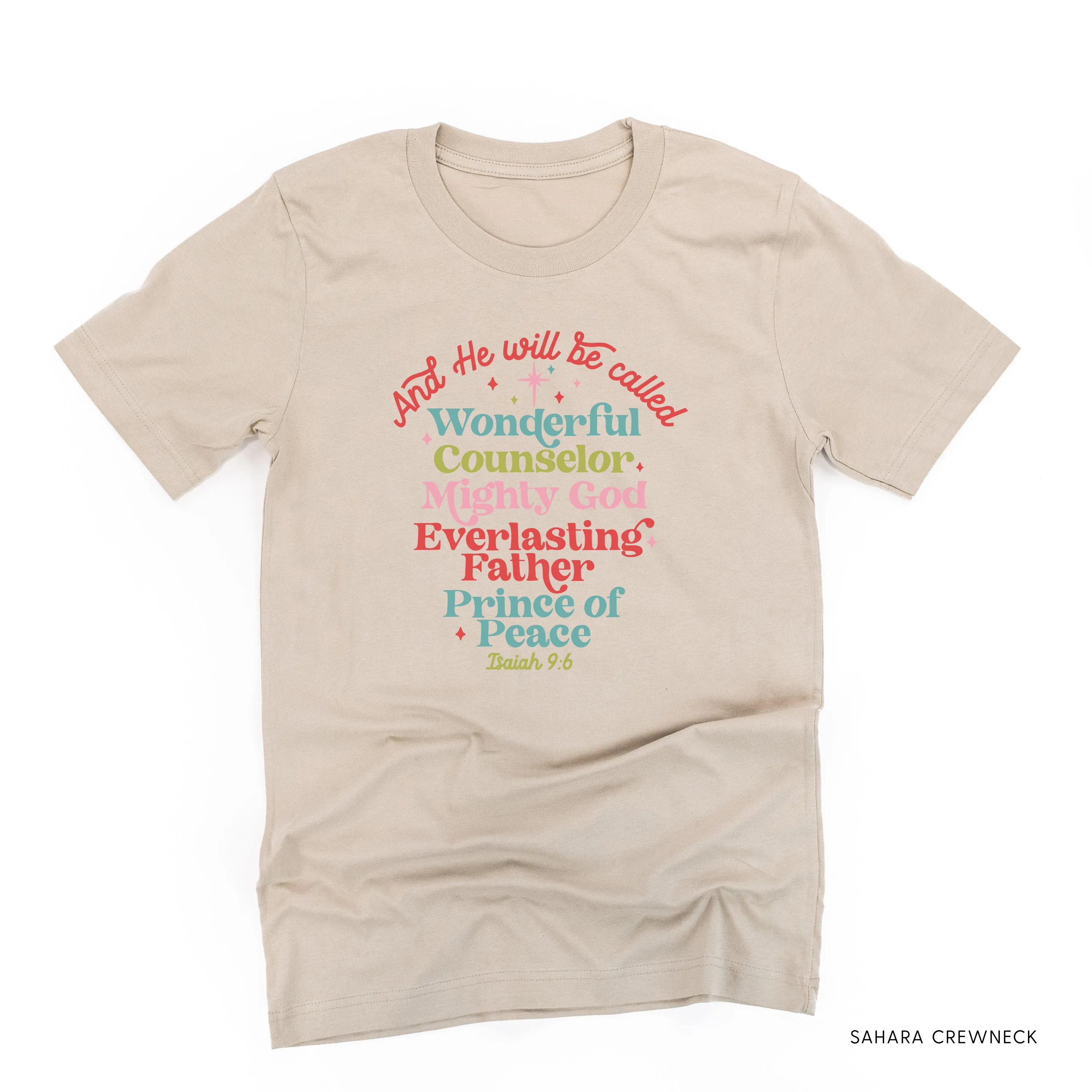 And He Will Be Called...Prince Of Peace - Unisex Tee