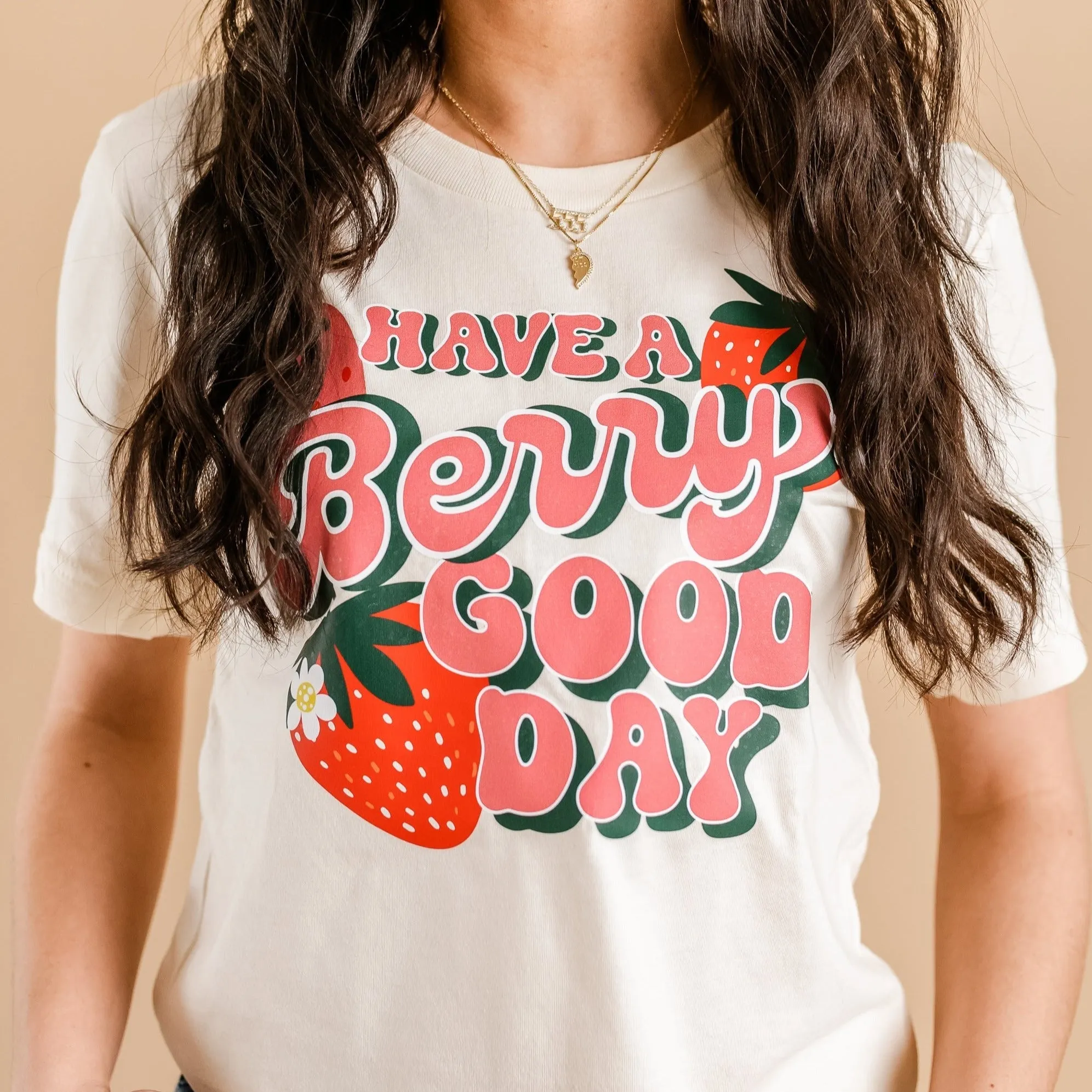 Have a Berry Good Day - Unisex Tee