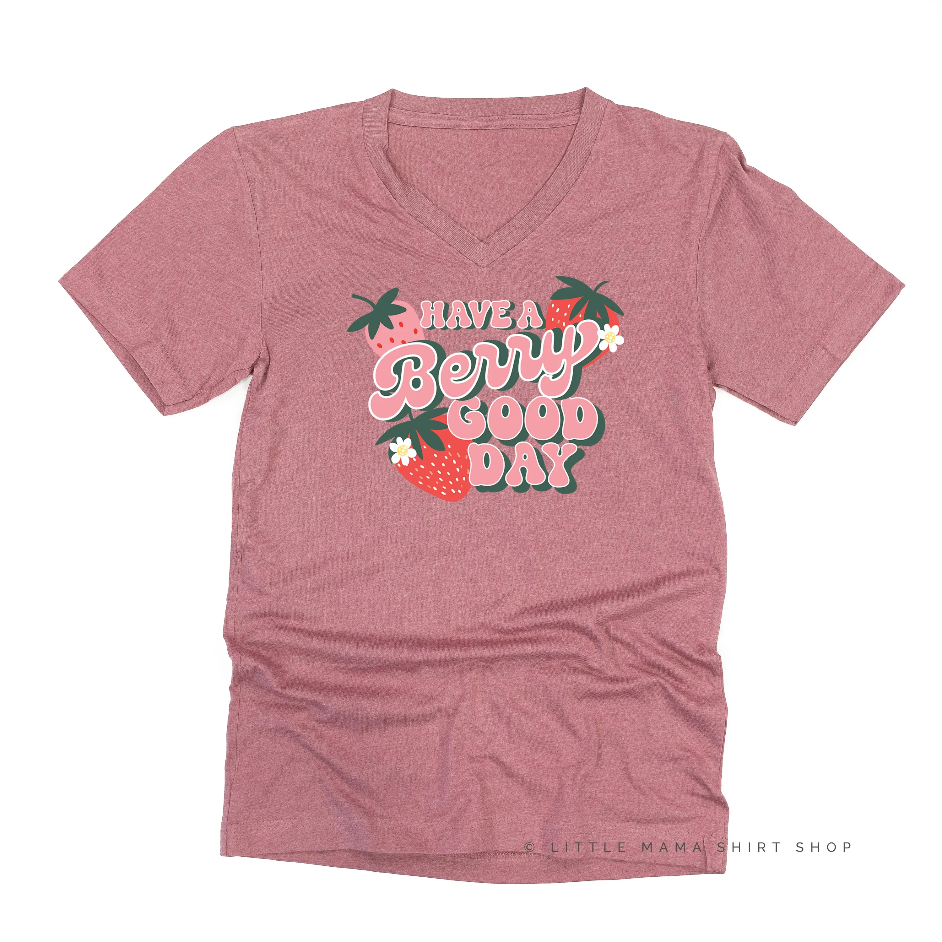 Have a Berry Good Day - Unisex Tee