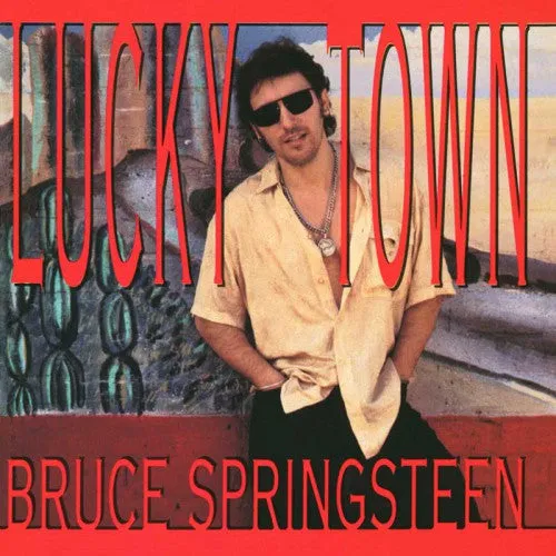 Lucky Town by Bruce Springsteen (Em)