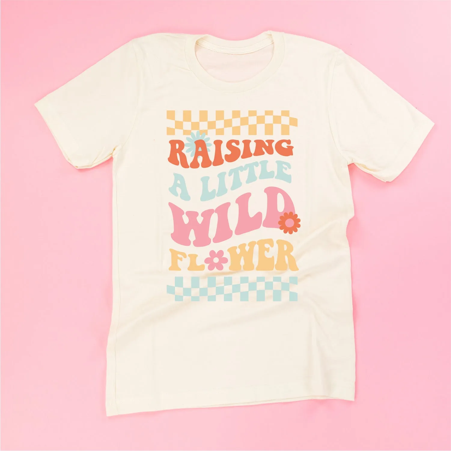 THE RETRO EDIT - Raising a Little Wildflower (Singular) - Unisex Tee