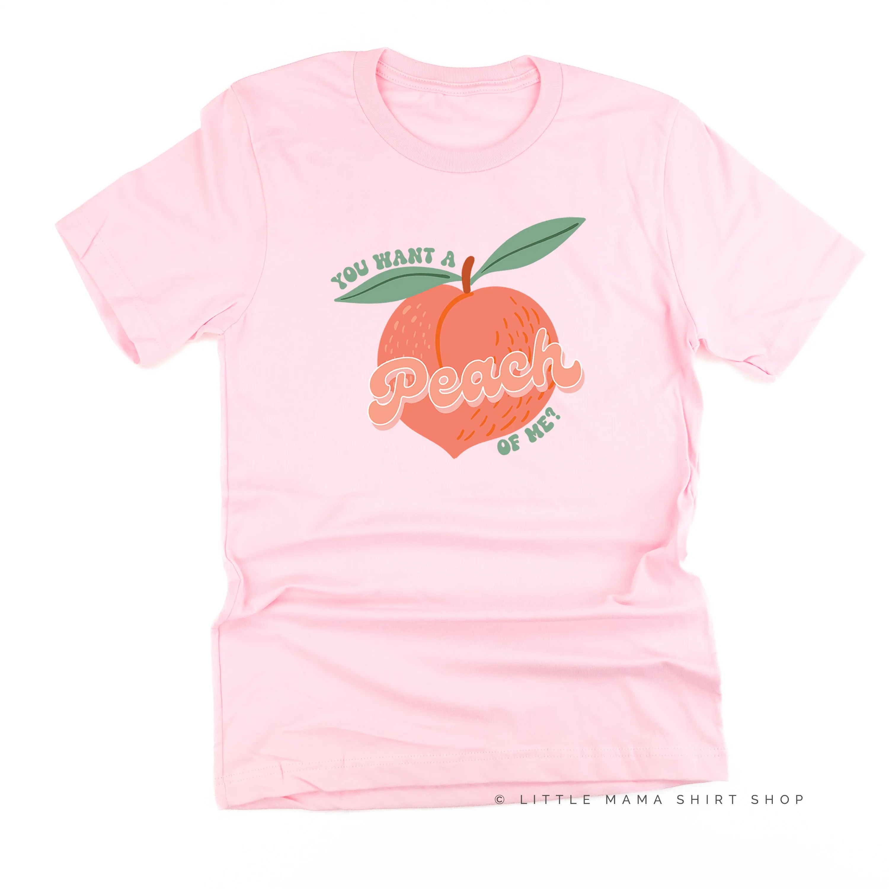 You Want a Peach of Me? - Unisex Tee