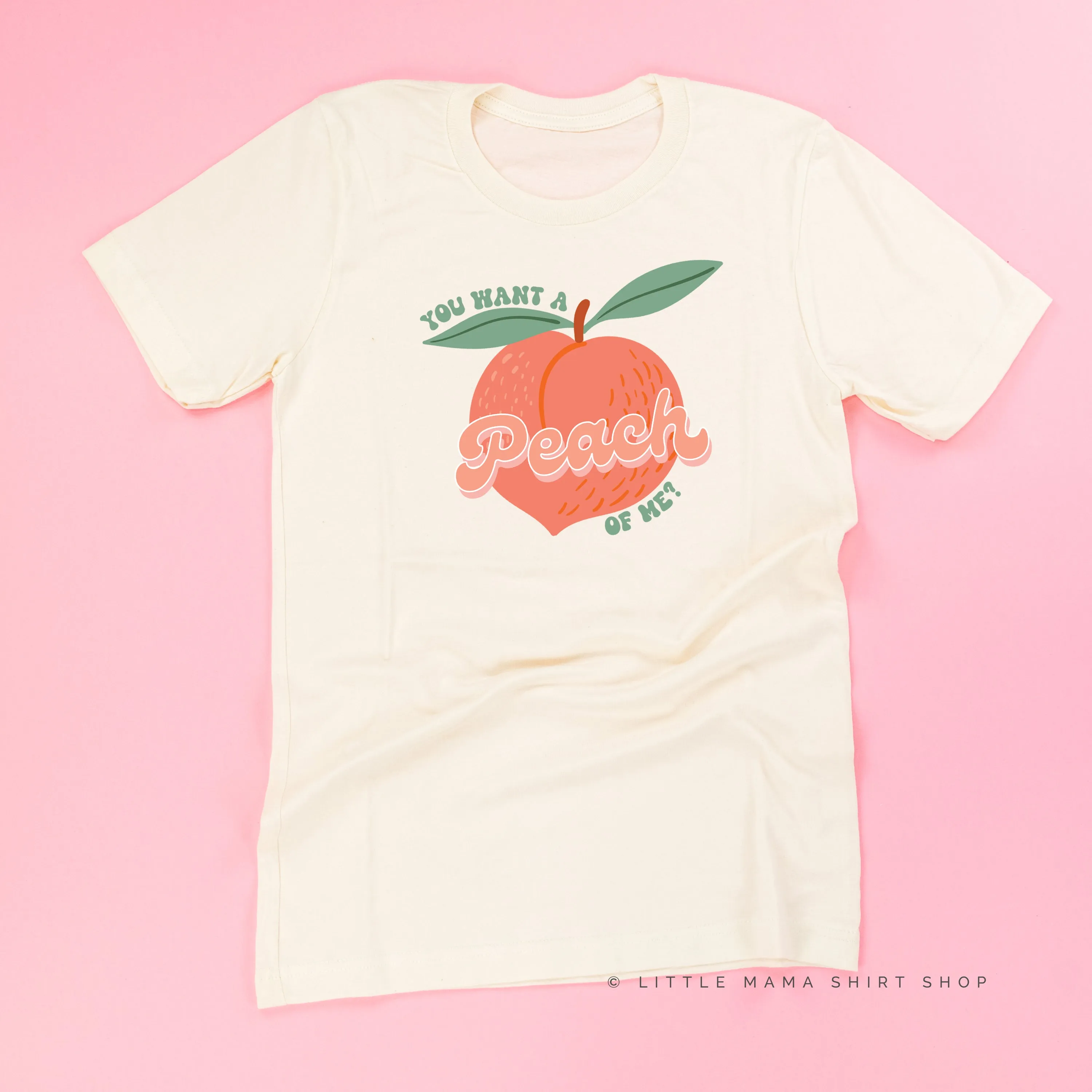 You Want a Peach of Me? - Unisex Tee