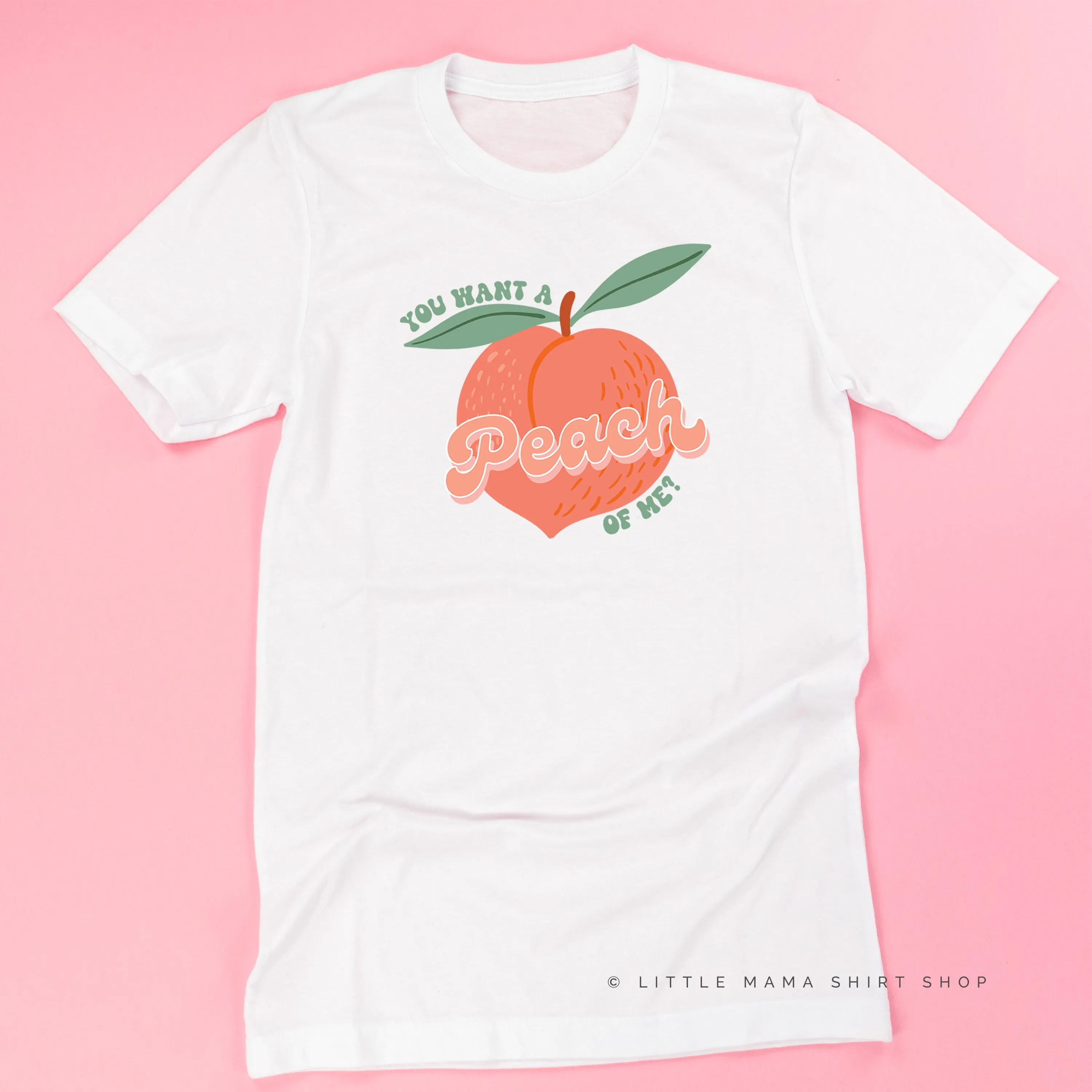 You Want a Peach of Me? - Unisex Tee