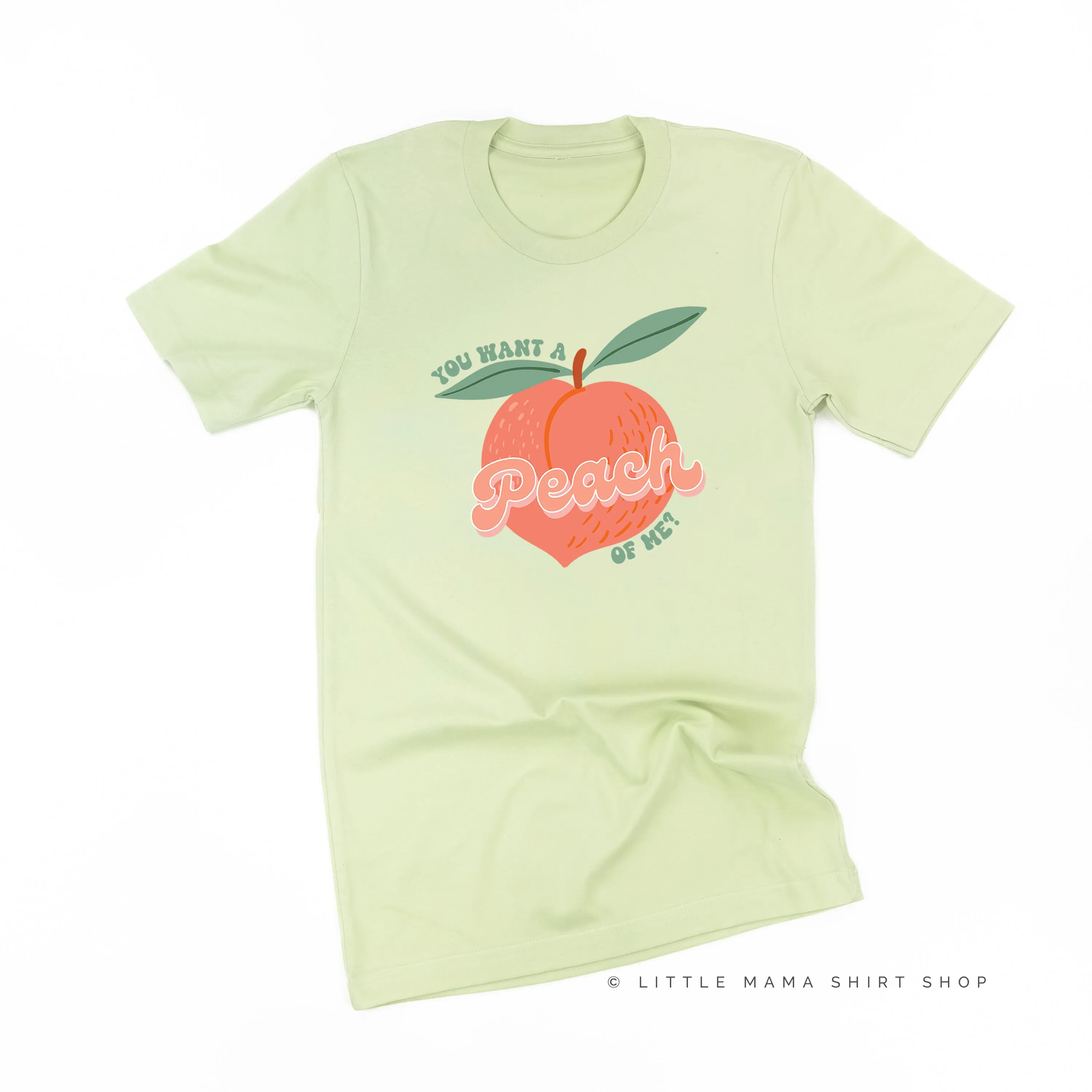 You Want a Peach of Me? - Unisex Tee